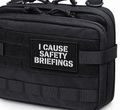 I Cause Safety Briefings Morale Patch - product photo - correctional officer patch