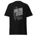 Because Cops Need Heroes Too correctional officer t-shirt, black, front view