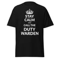 Stay Calm and Call the Duty Warden correctional officer t-shirt, black, front view