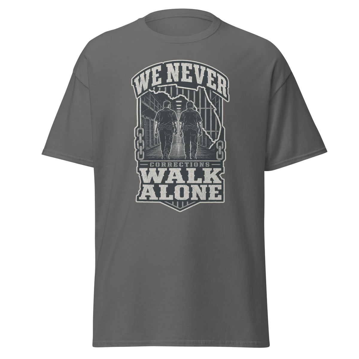 We Never Walk Alone correctional officer t-shirt, charcoal, front view