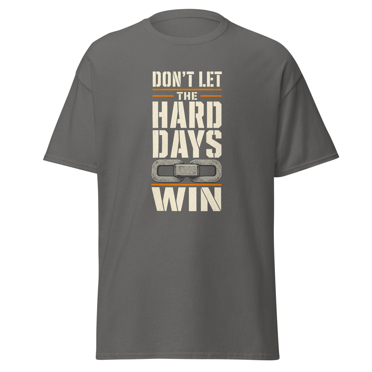 Don’t Let the Hard Days Win correctional officer t-shirt, charcoal, front view