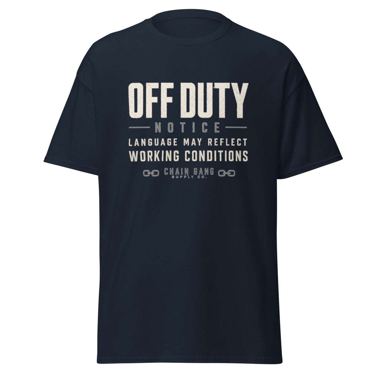 Off Duty Notice correctional officer t-shirt, navy, front view