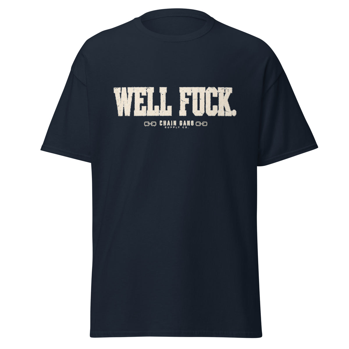Well F*ck correctional officer t-shirt, navy, front view